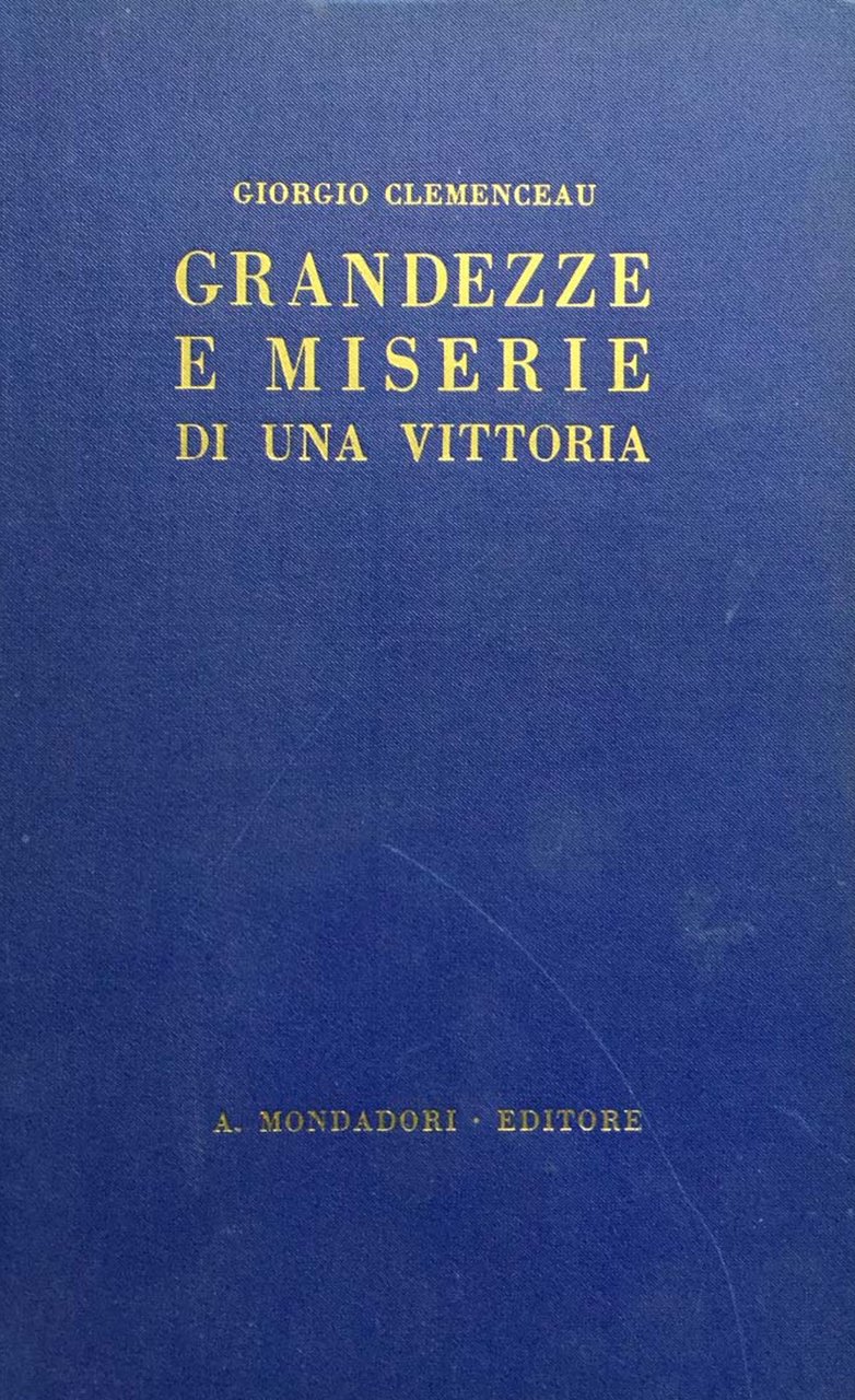 Grandezze e miserie di una vittoria