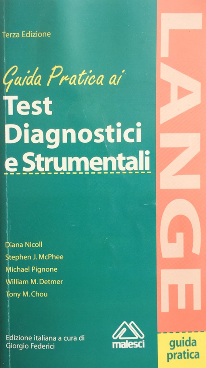 Guida pratica ai test diagnostici e strumentali