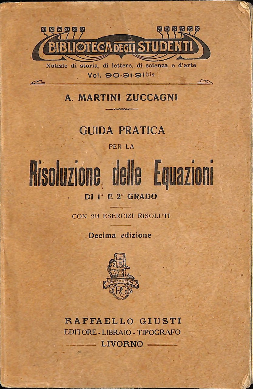 Guida pratica per la risoluzione delle equazioni di 1 e …