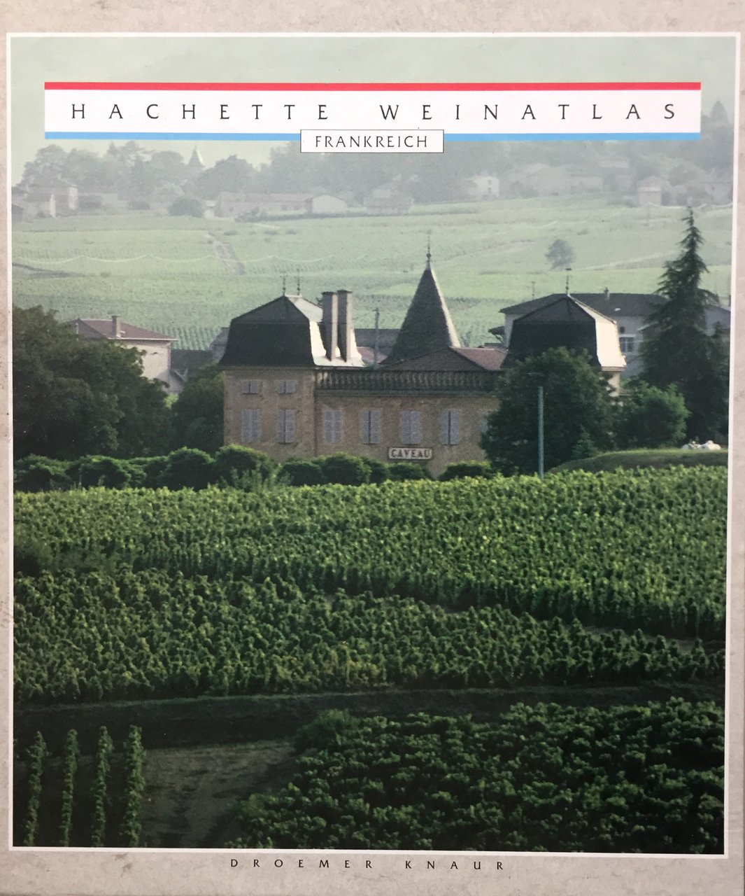 Hachette Weinatlas Frankreich | Immagine principale