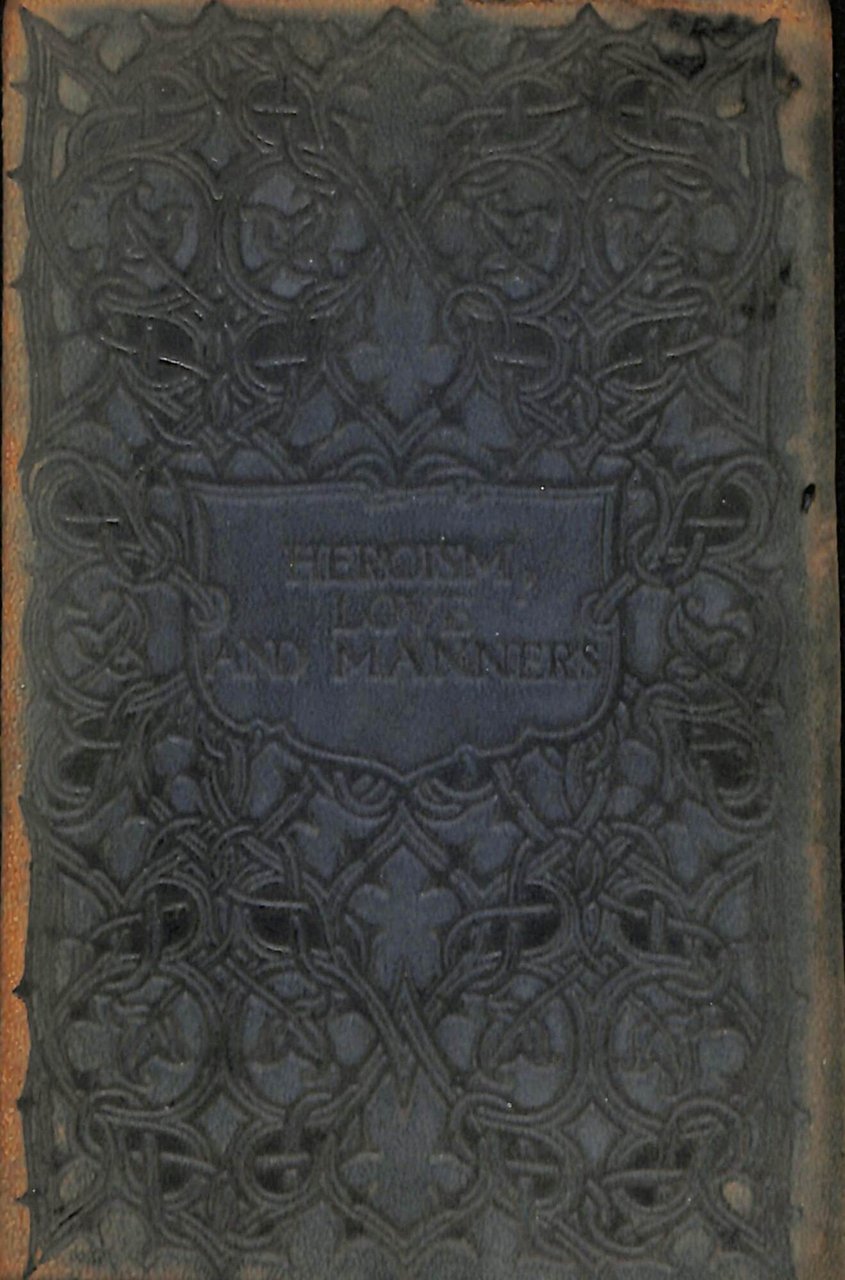 Heroism, love and manners