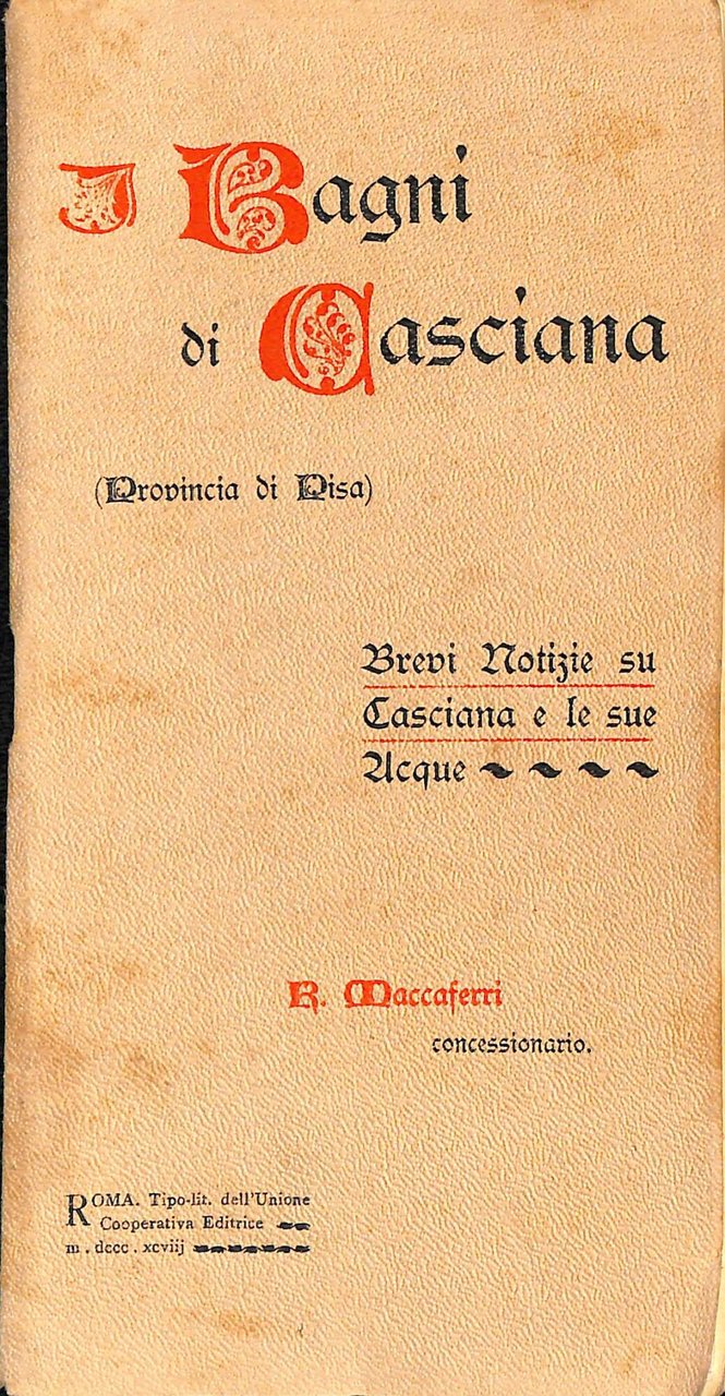I bagni di Casciana (provincia di Pisa) : brevi notizie …