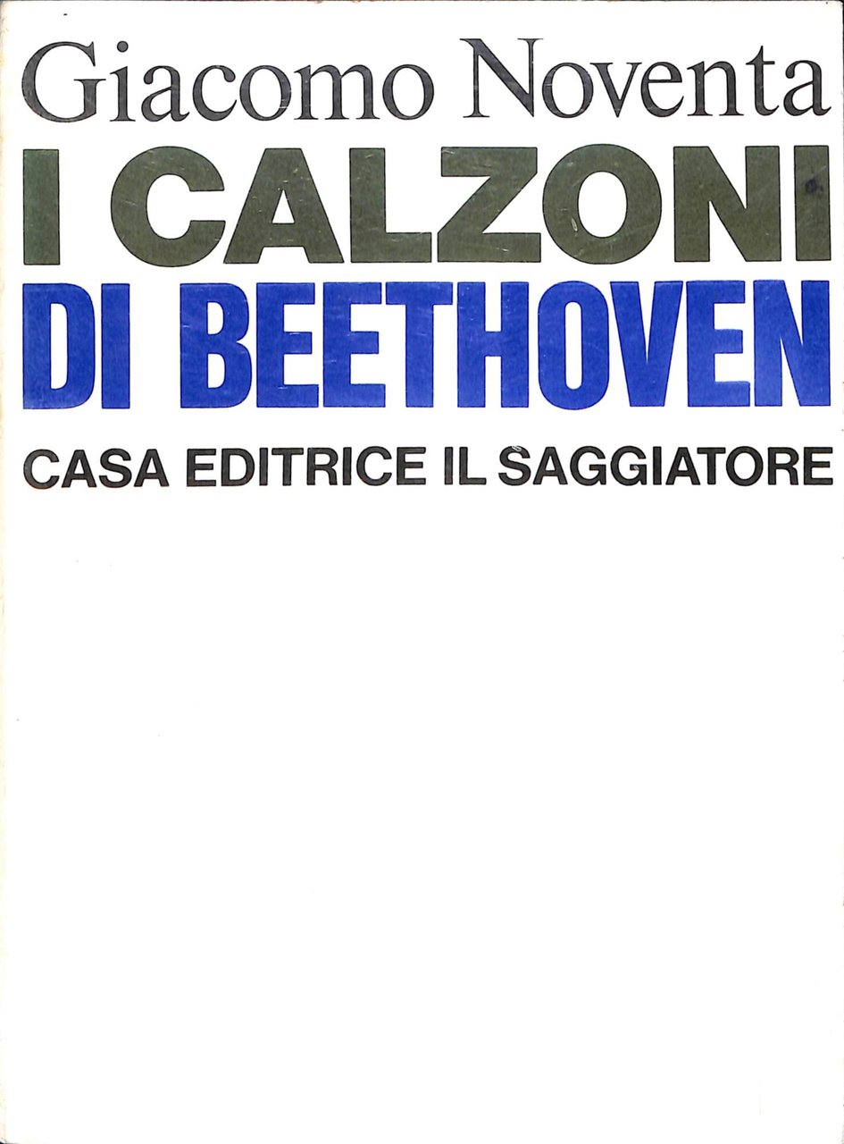 I calzoni di Beethoven : dialogo fra due letterati | Immagine principale