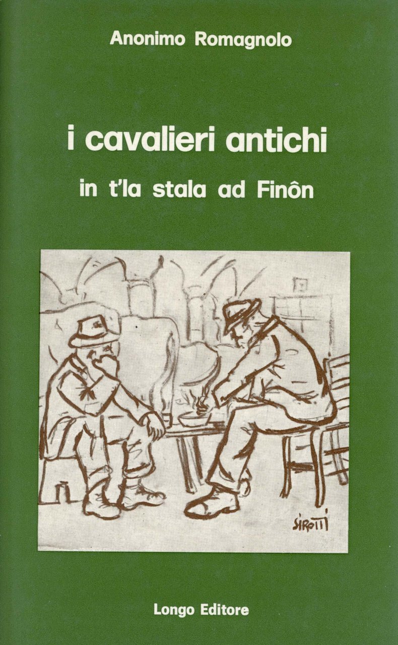 I cavalieri antichi in t'la stala ad Finon