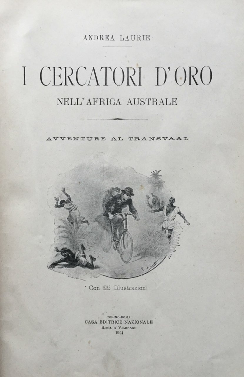 I cercatori d'oro nell'Africa australe