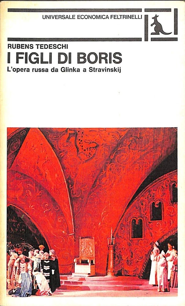 I figli di Boris : l'opera russa da Glinka a …