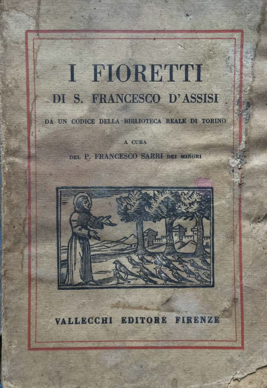 I fioretti di San Francesco da un codice della Biblioteca …