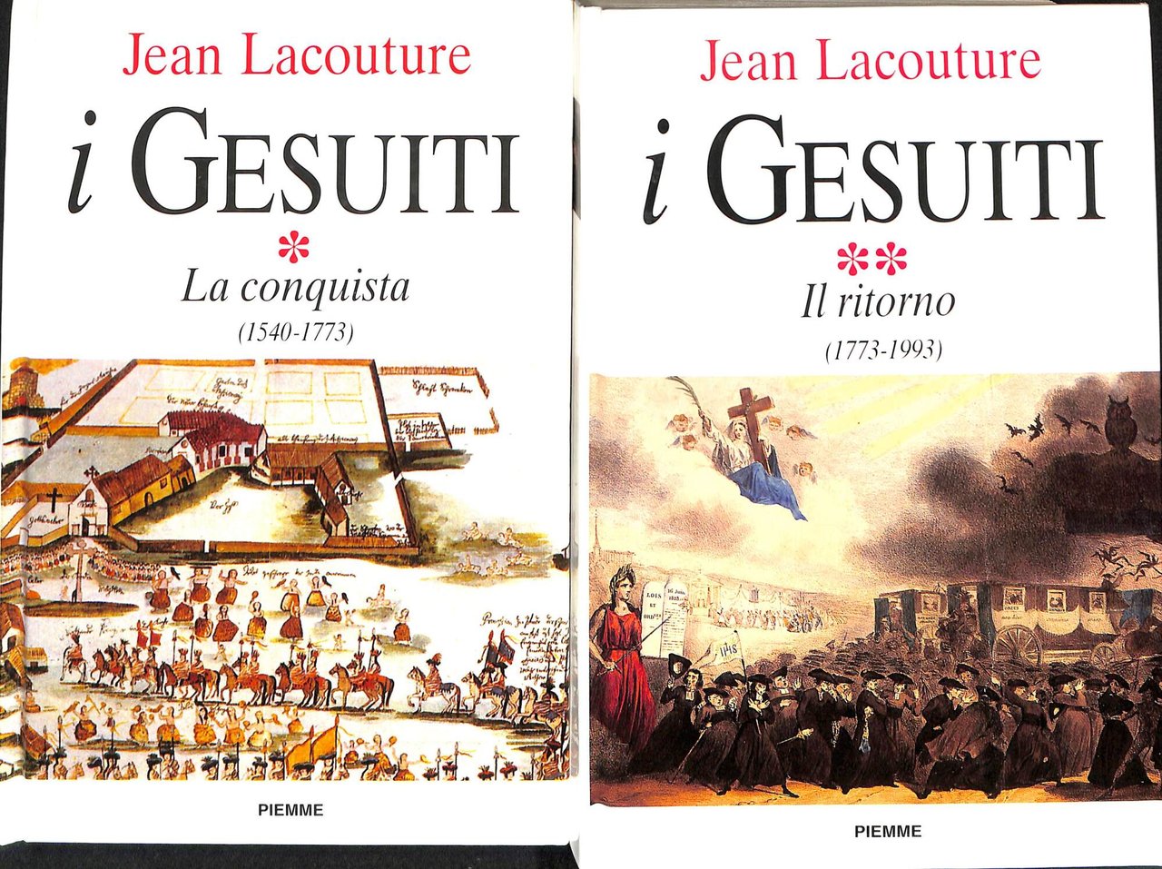 I gesuiti, 2 volumi: la conquista, il ritorno