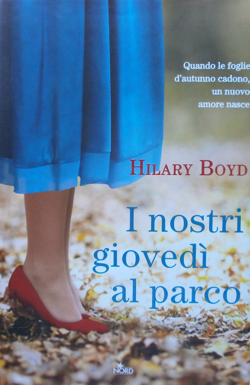 I nostri giovedì al parco. Hilary Boyd Nord 2014