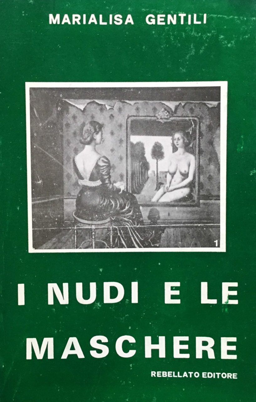 I nudi e le maschere.