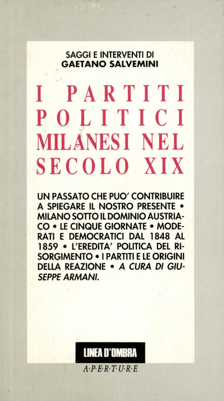 I partiti politici milanesi nel secolo XIX