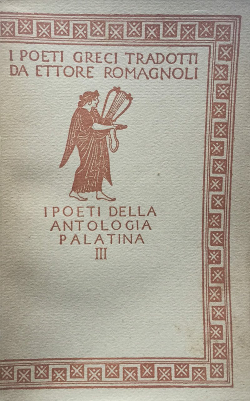 I poeti della Antologia Palatina - III