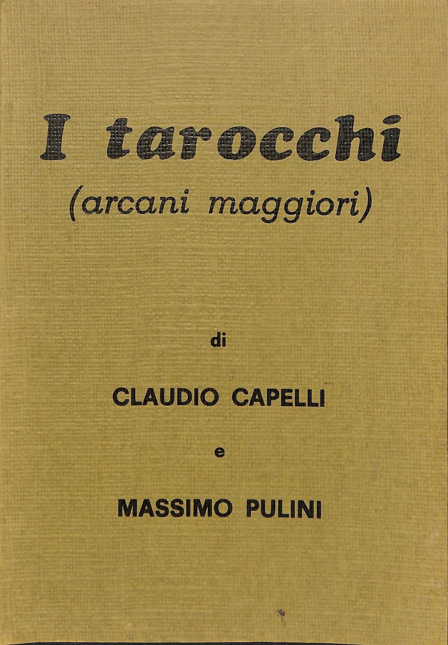 I tarocchi (arcani maggiori)