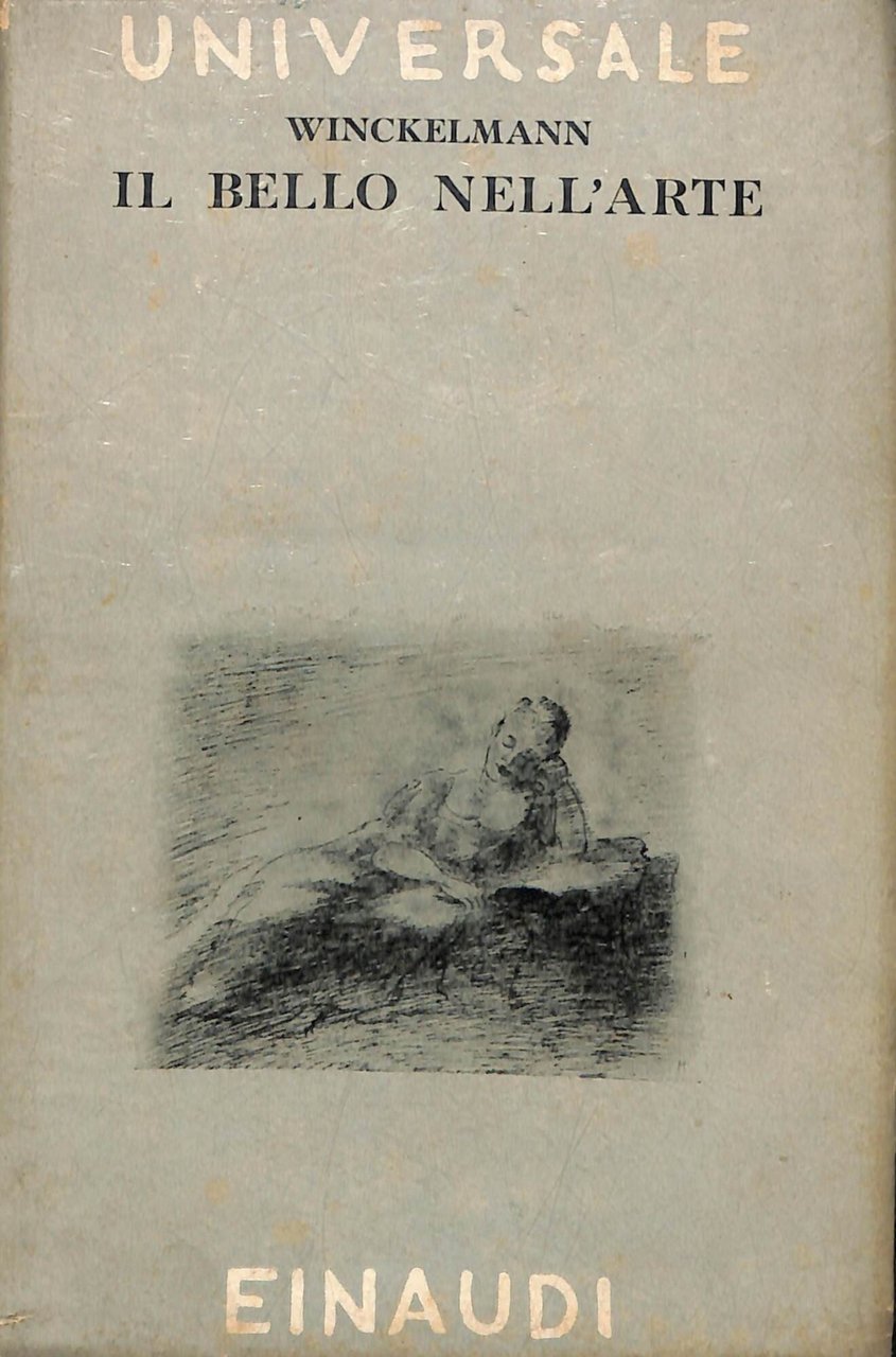 Il bello nell'arte : scritti sull'arte antica | Immagine principale