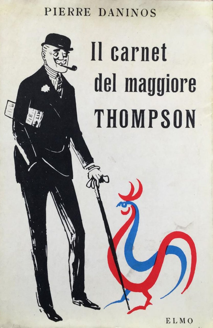 Il carnet del maggiore Thompson. La scoperta della Francia e …