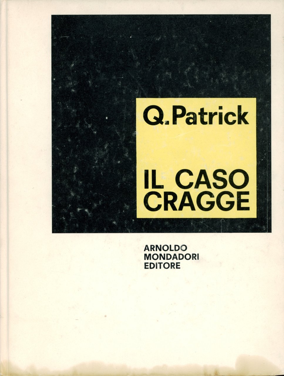 Il caso Cragge
