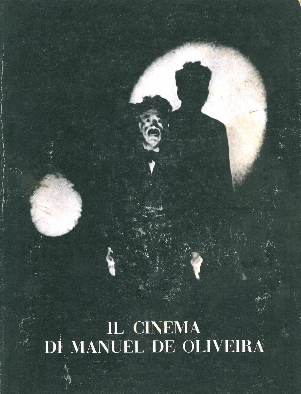 Il cinema di Manuel de Oliveira