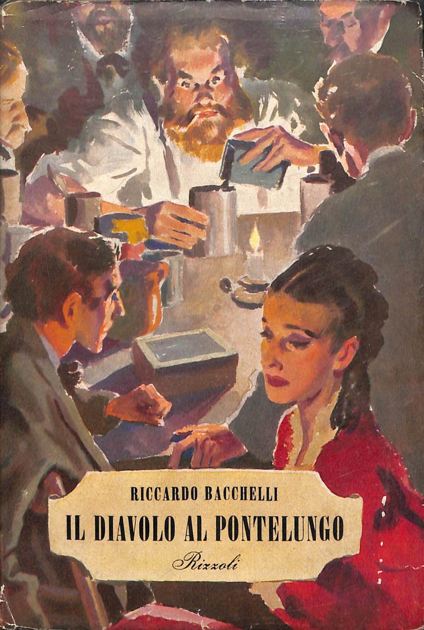 Il diavolo al Pontelungo : romanzo storico | Immagine principale