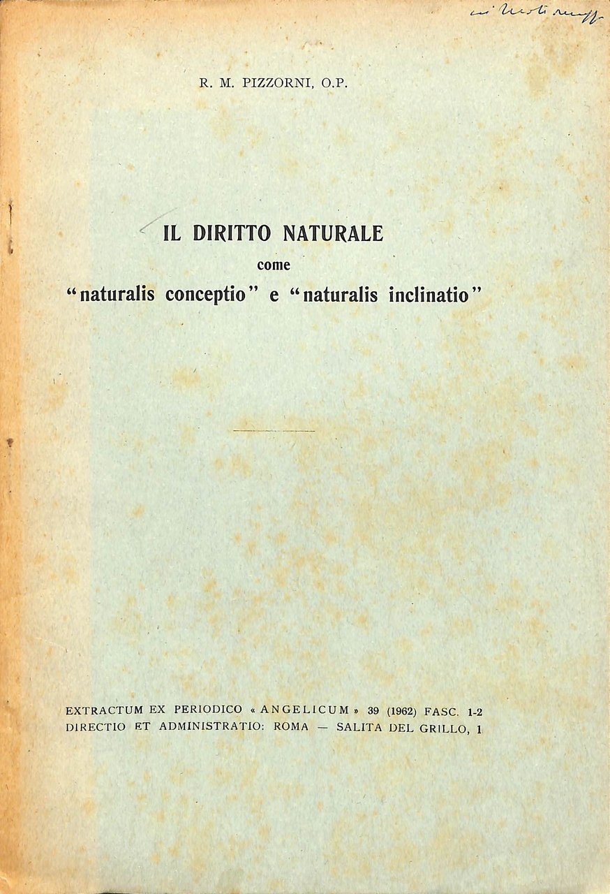 Il diritto naturale come "naturalis conceptio" e " naturalis inclinatio"