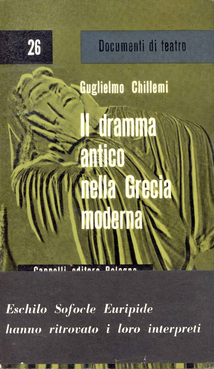 Il dramma antico nella Grecia moderna