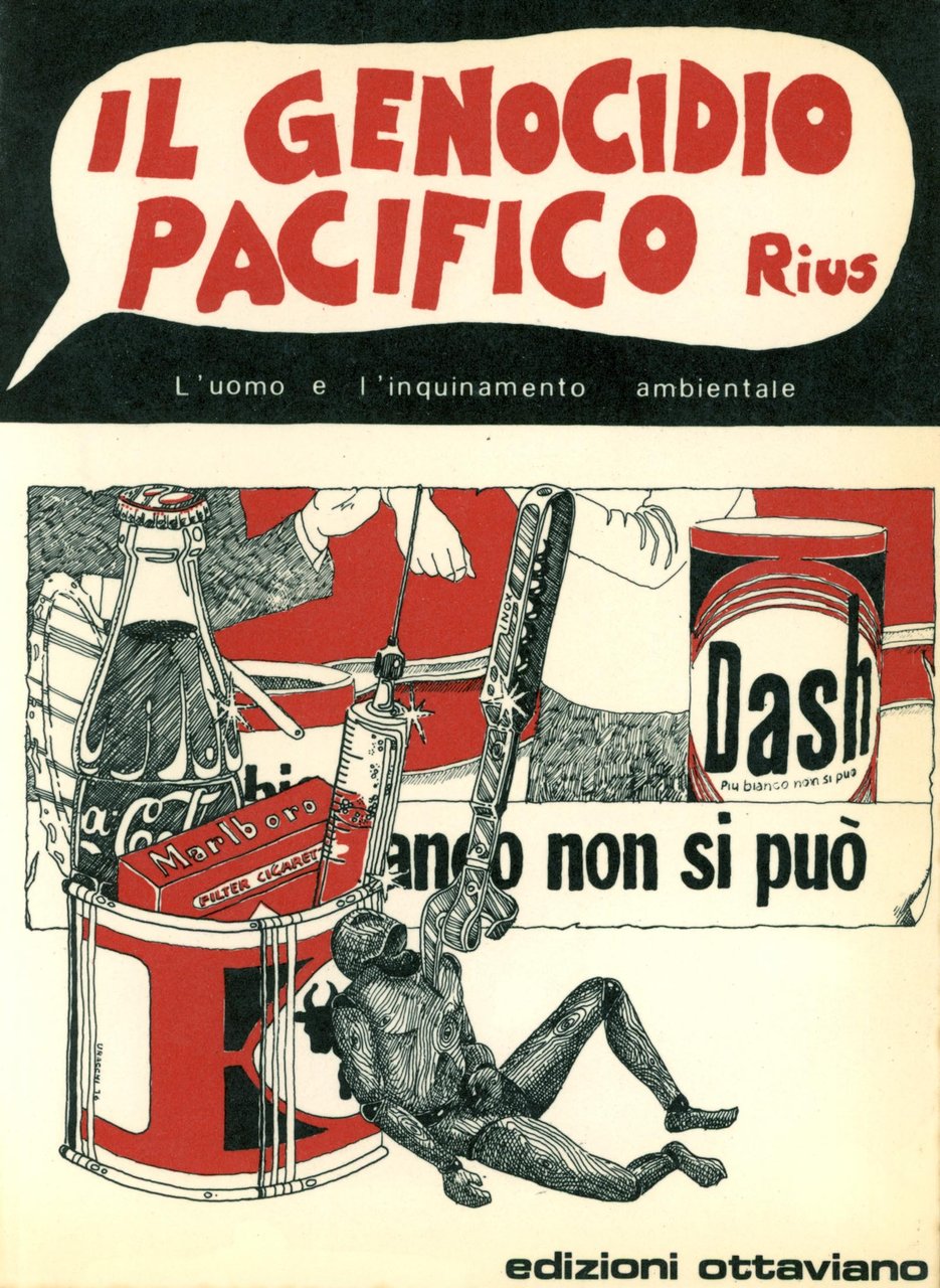 Il genocidio pacifico. L'uomo e l'inquinamento ambientale