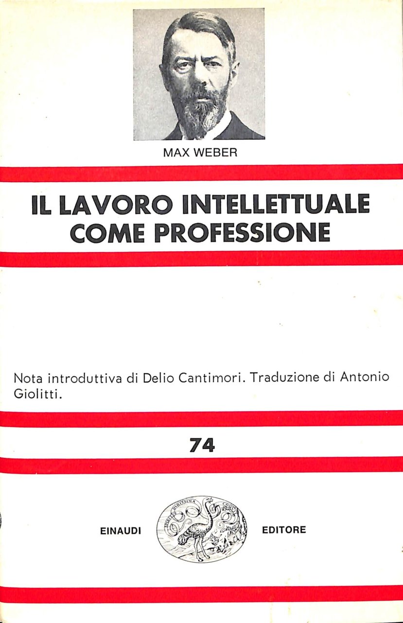 Il lavoro intellettuale come professione : due saggi