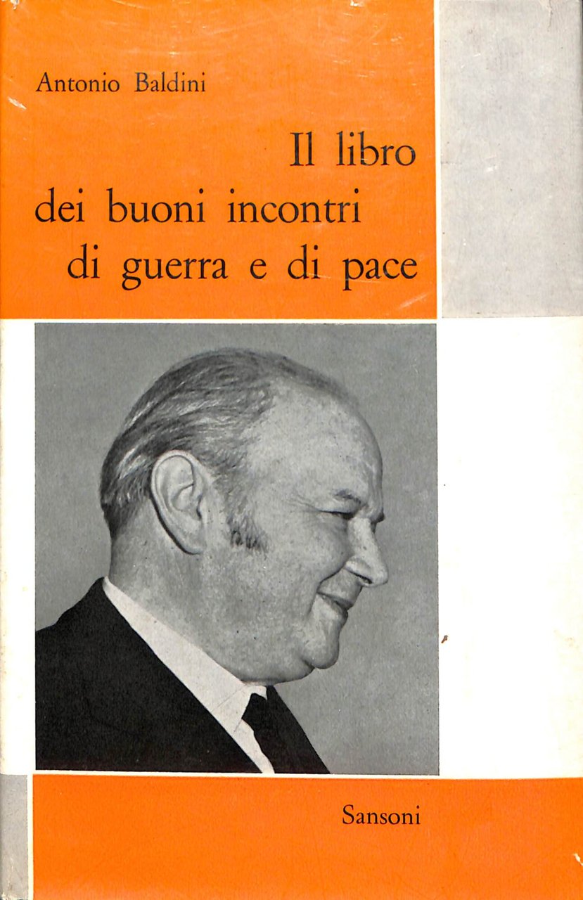 Il libro dei buoni incontri di guerra e di pace | Immagine principale