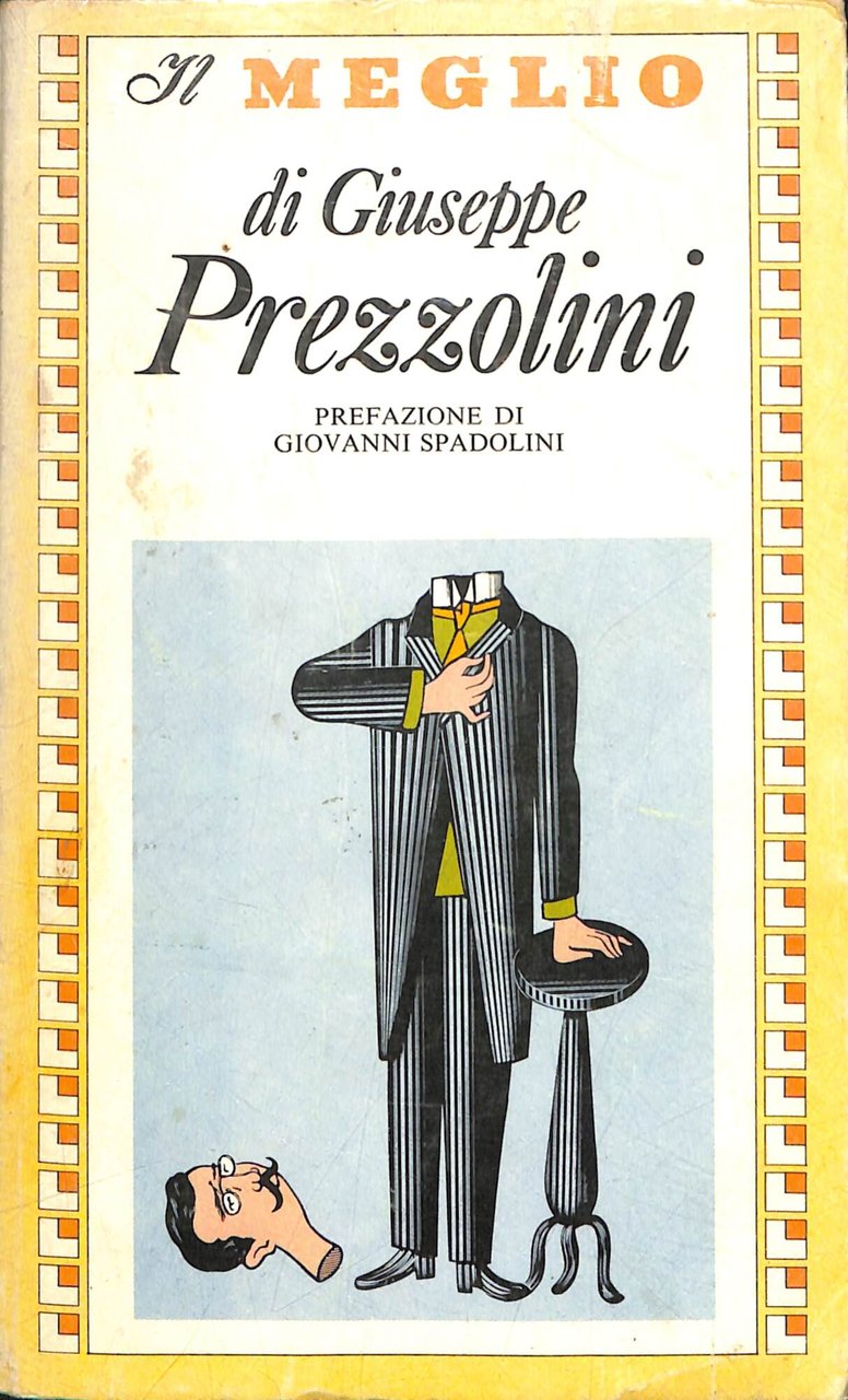 Il meglio di Giuseppe Prezzolini