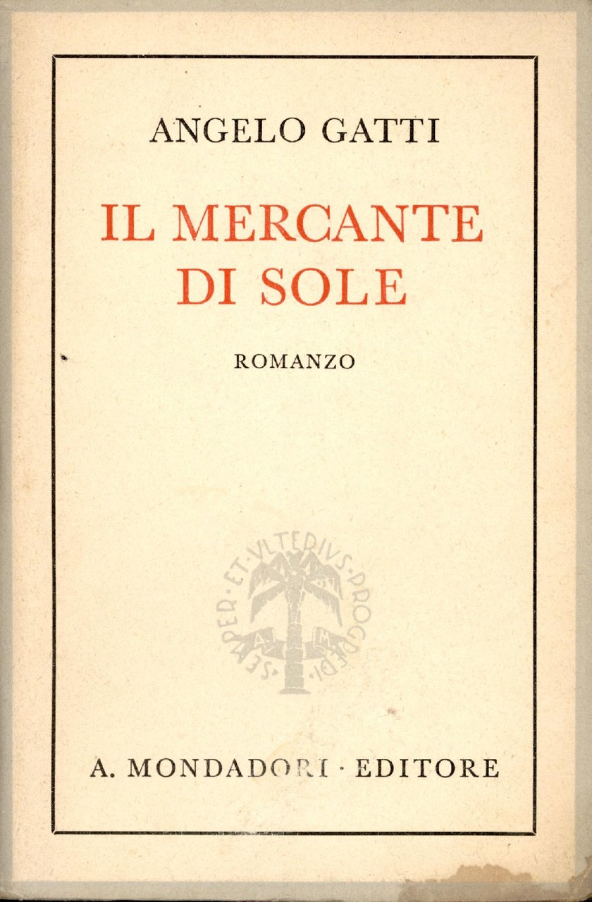 Il mercante di sole : romanzo