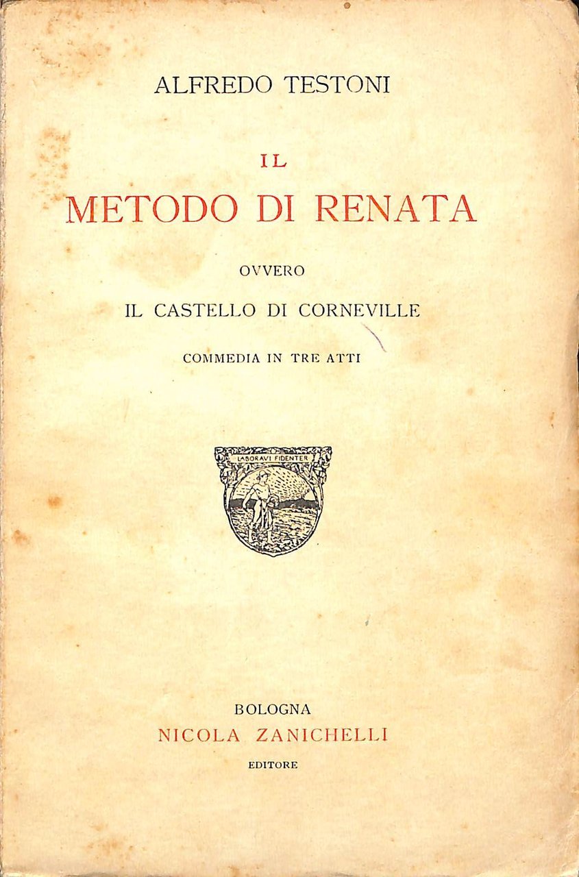 Il metodo di Renata ovvero Il castello di Corneville : …