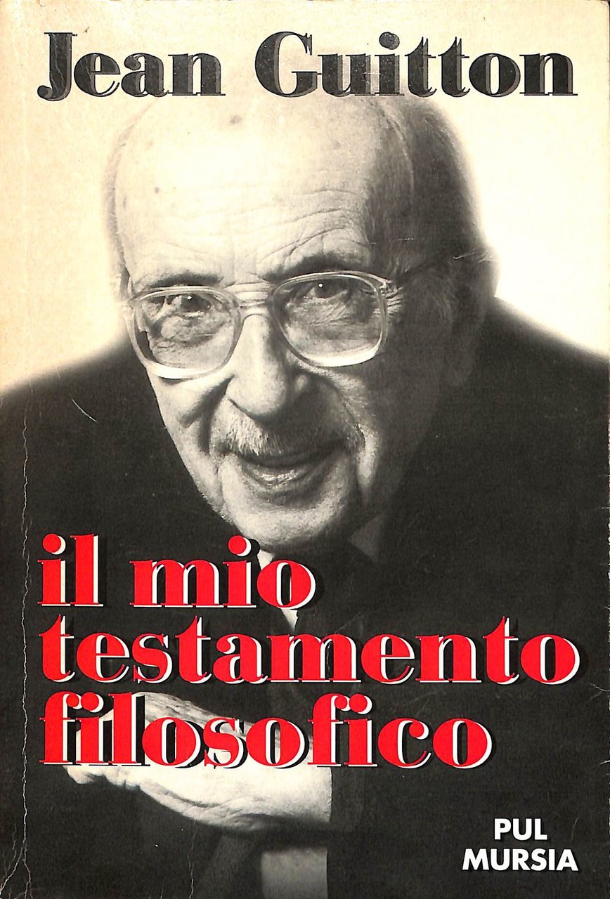 Il mio testamento filosofico