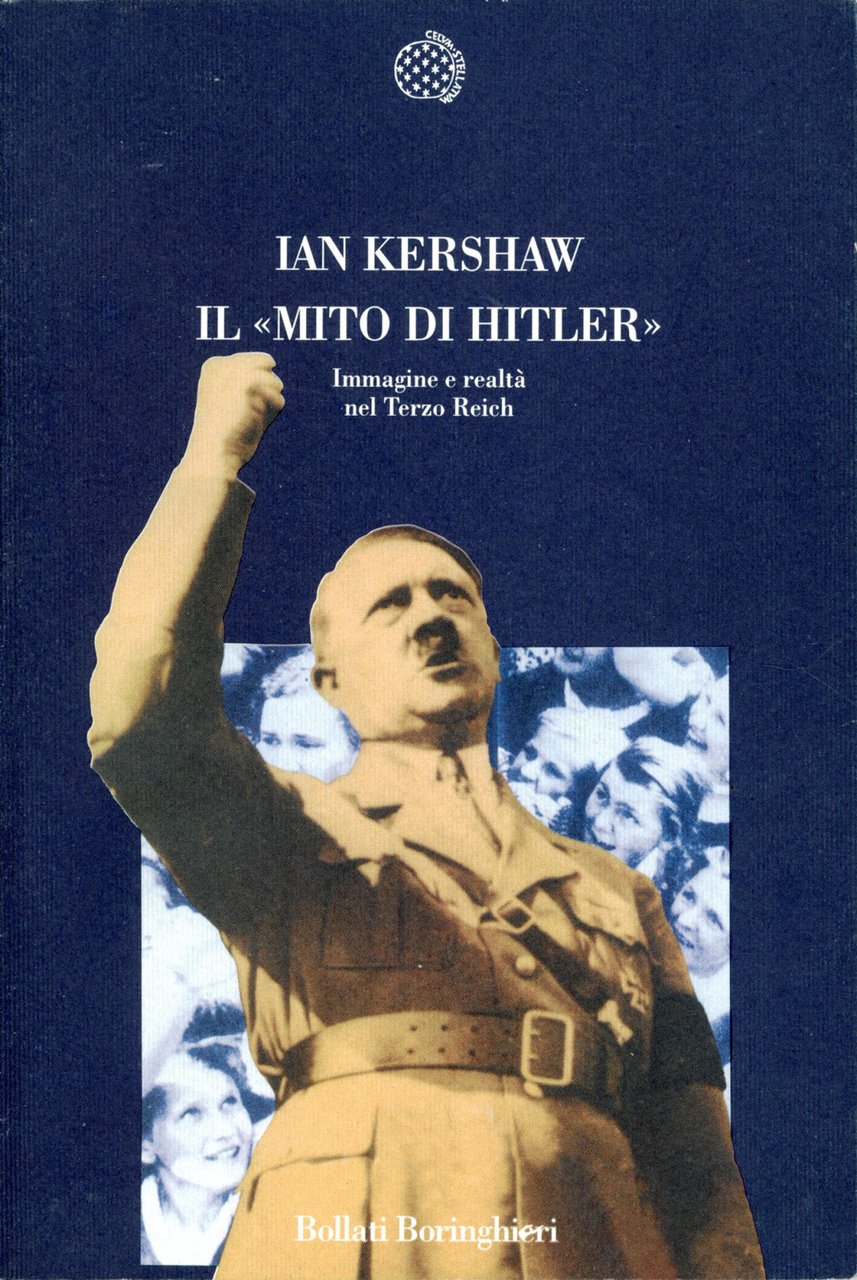 Il mito di Hitler : immagine e realtà nel Terzo …