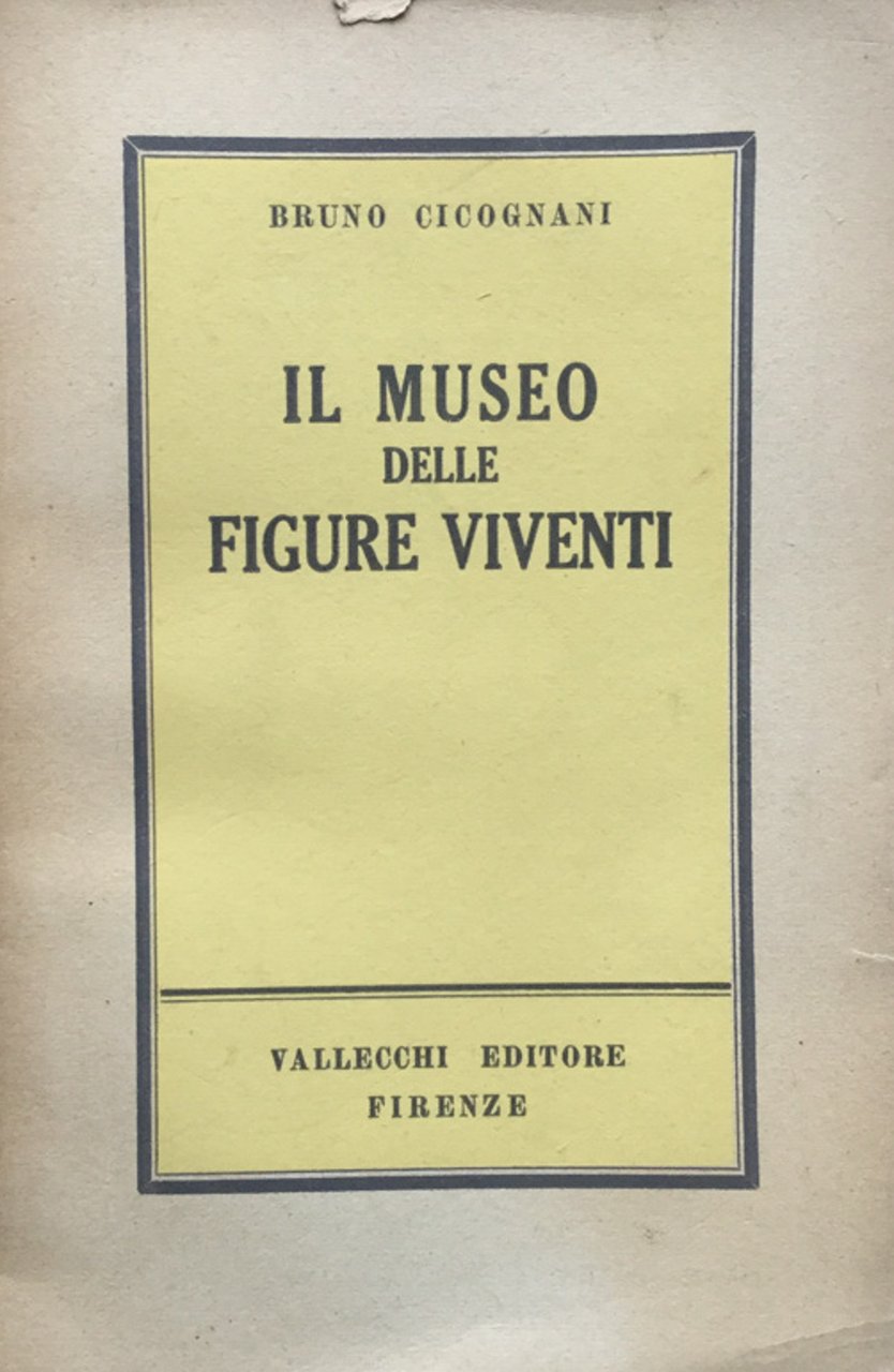 Il museo delle figure viventi. (racconti).