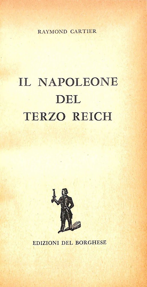 Il Napoleone del Terzo Reich