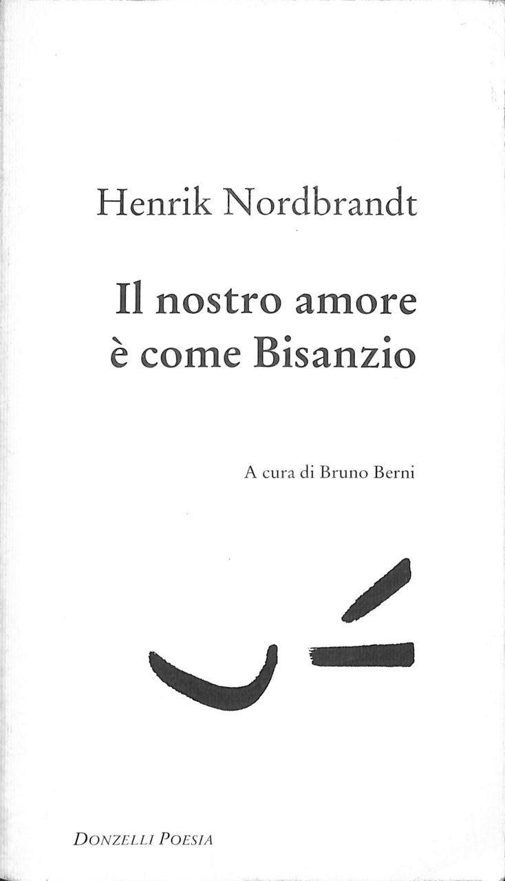 Il nostro amore è come Bisanzio. Testo danese a fronte | Immagine principale