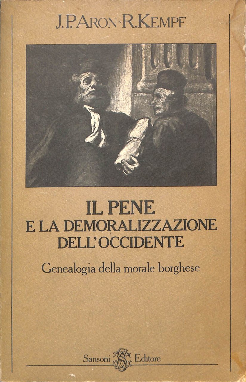 Il pene e la demoralizzazione dell'Occidente