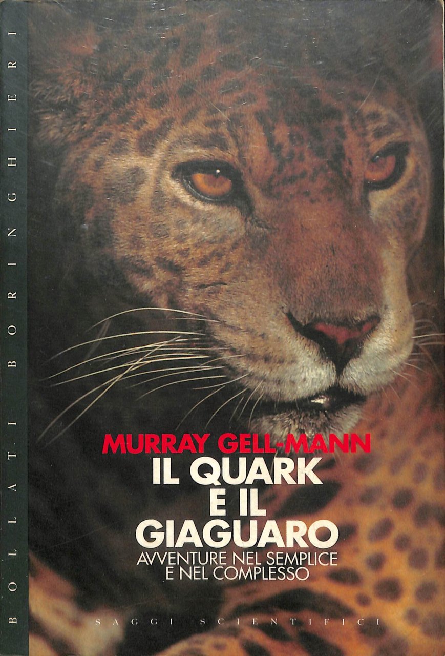 Il quark e il giaguaro : avventure nel semplice e … | Immagine principale