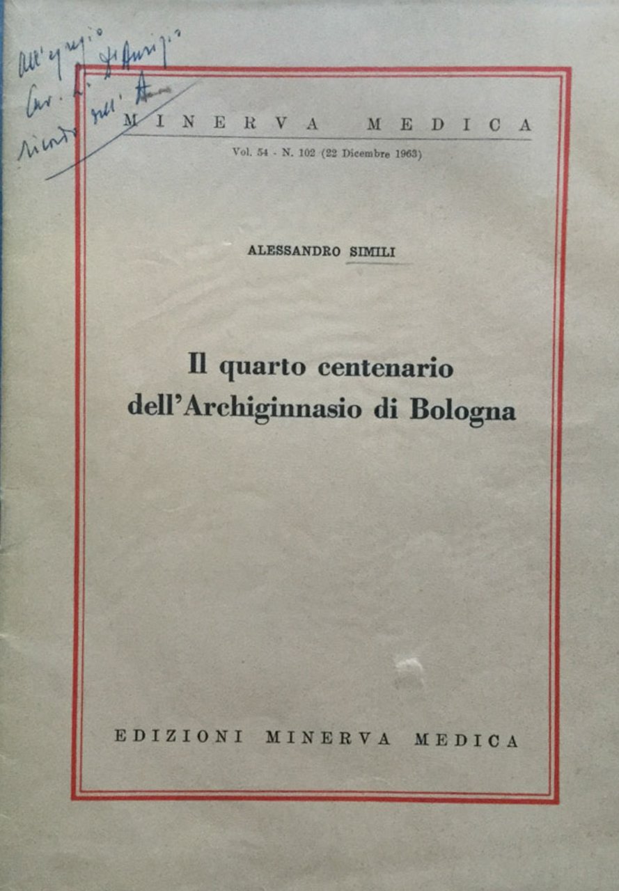 Il quarto centenario dell'Archiginnasio di Bologna