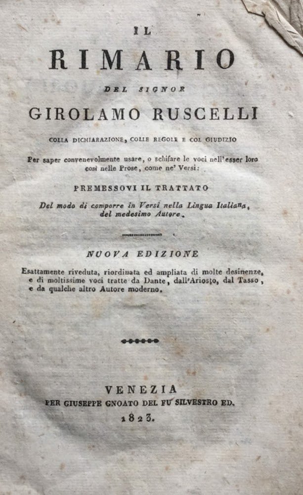 Il rimario del signor Girolamo Ruscelli colla dichiarazione, colle regole …