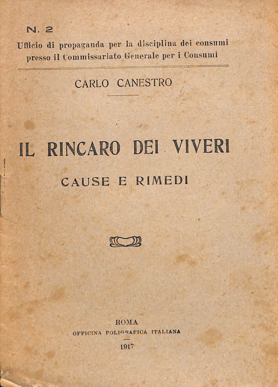 Il rincaro dei viveri : cause e rimedi