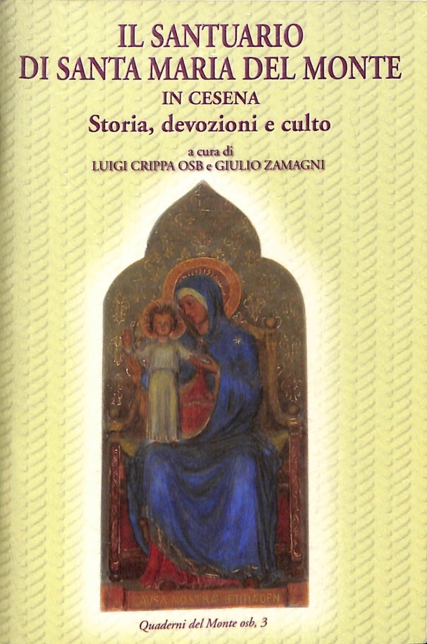 Il Santuario di Santa Maria del Monte in Cesena : … | Immagine principale