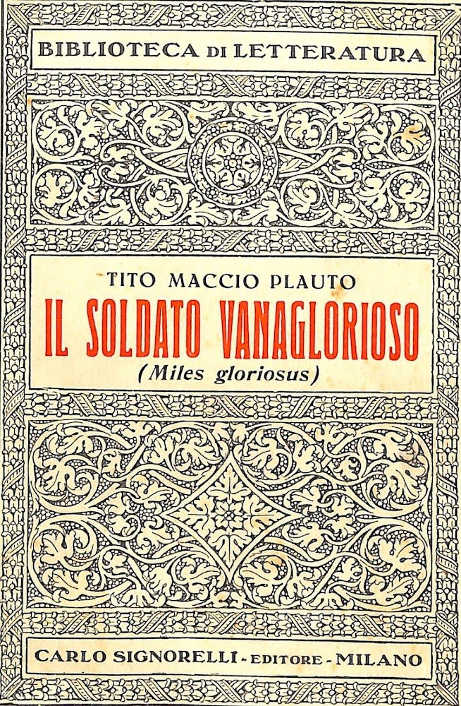 Il soldato vanaglorioso (Miles gloriosus)