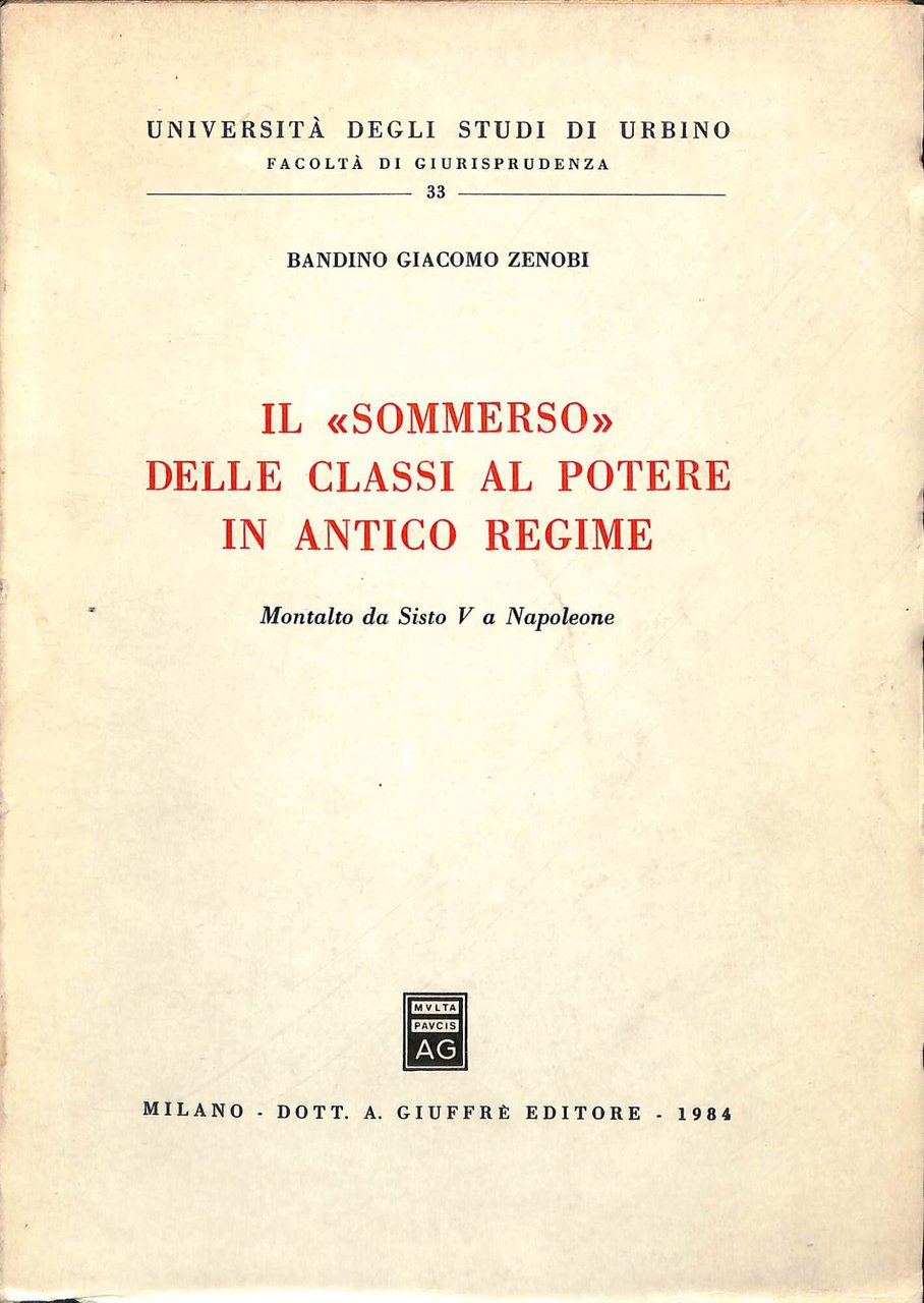 Il sommerso delle classi al potere in antico regime : …