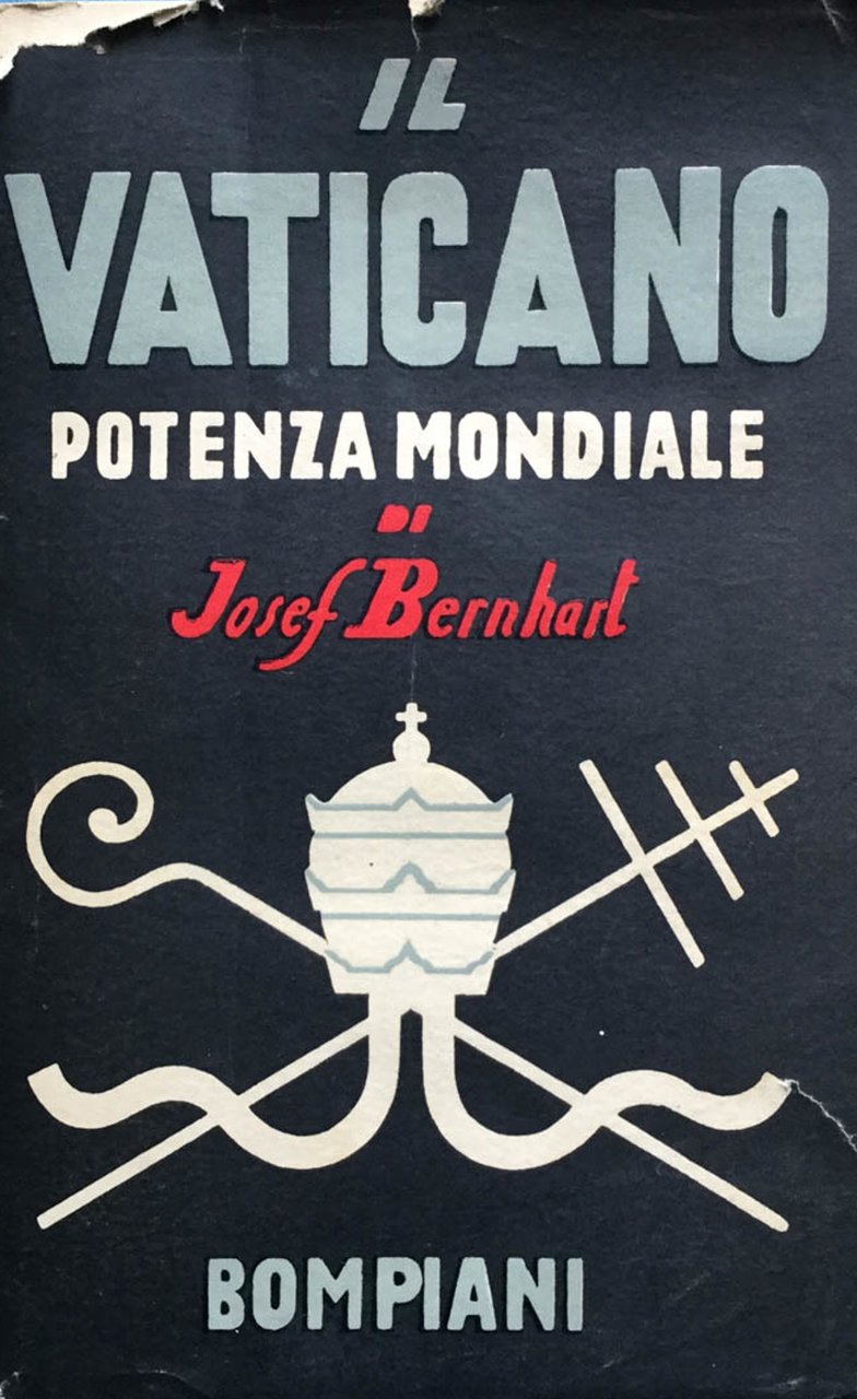 Il Vaticano potenza mondiale.