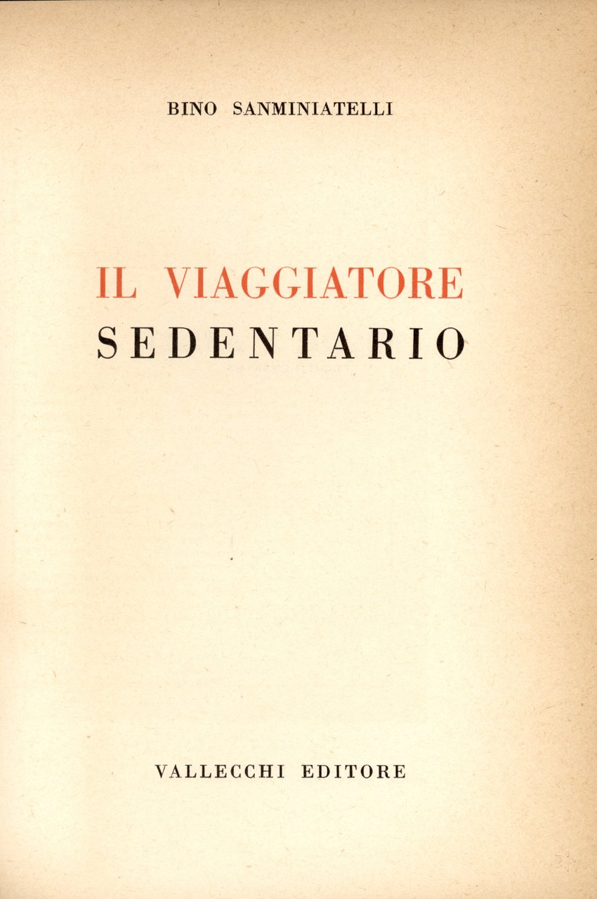 Il viaggiatore sedentario