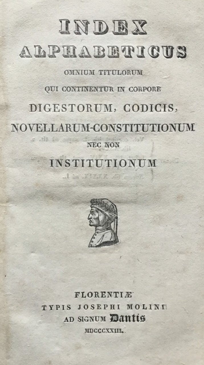 Index Alphabeticus omniorum titulorum qui continetur in corpore Digestorum, Codicis, … | Immagine principale