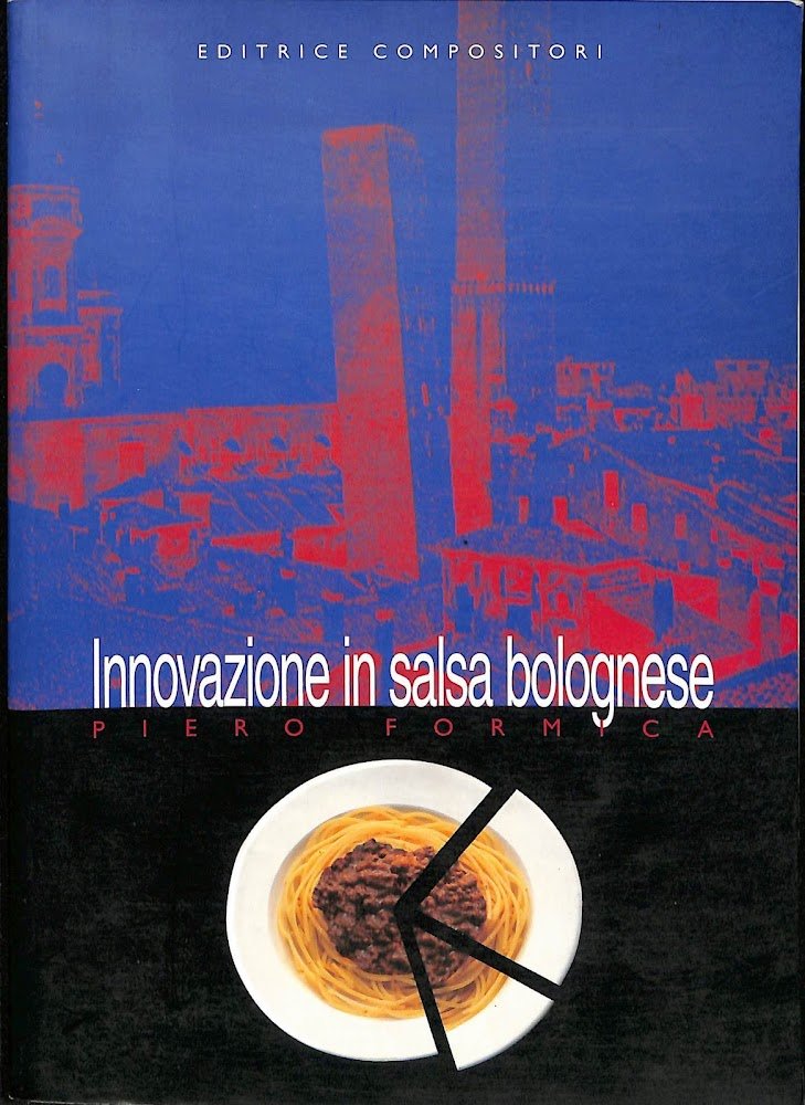 Innovazione in salsa bolognese