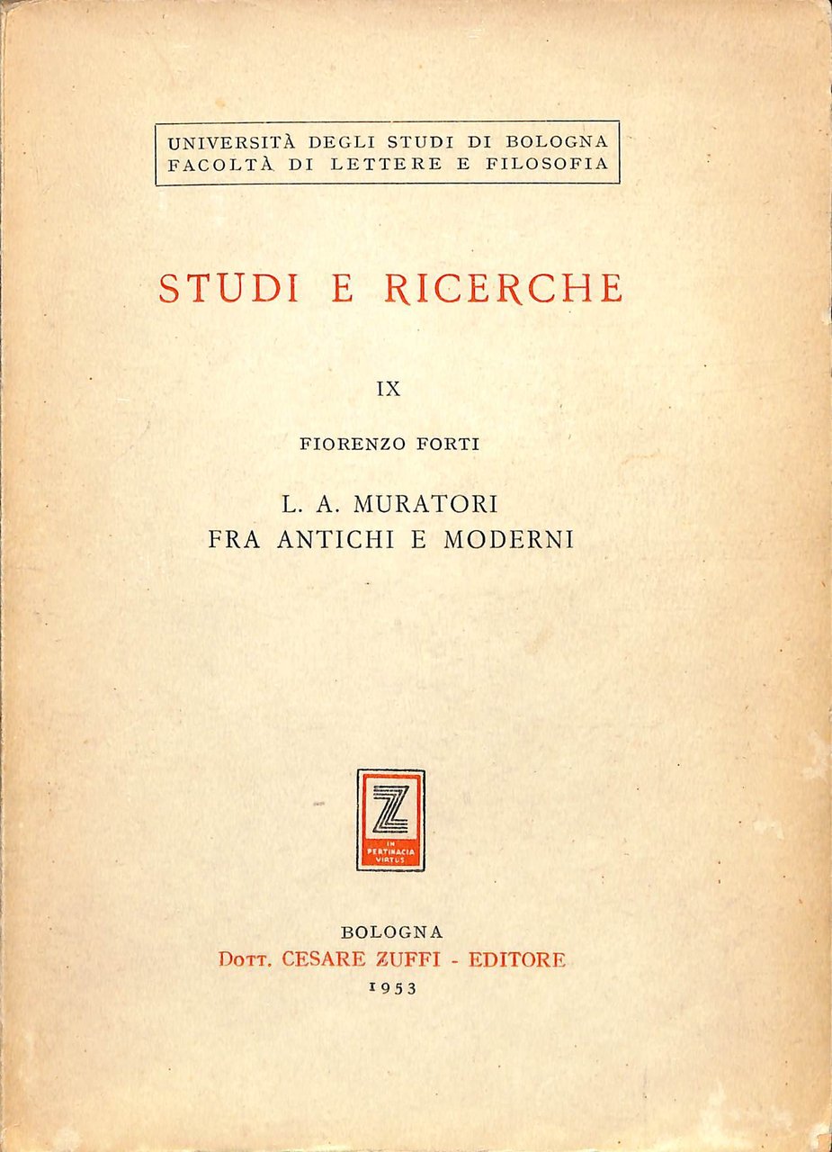 L. A. Muratori fra antichi e moderni