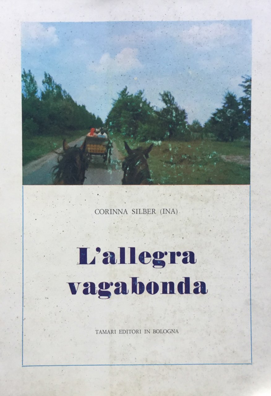 L'allegra vagabonda.