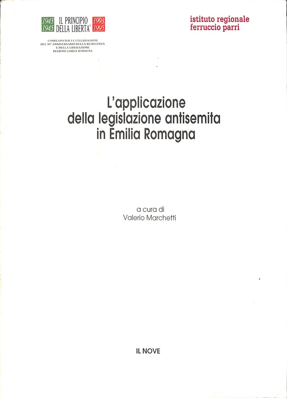 L'applicazione della legislazione antisemita in Emilia Romagna